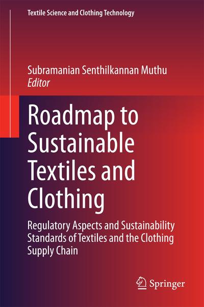 Roadmap to Sustainable Textiles and Clothing, Springer, eBook, PDF - BUKU