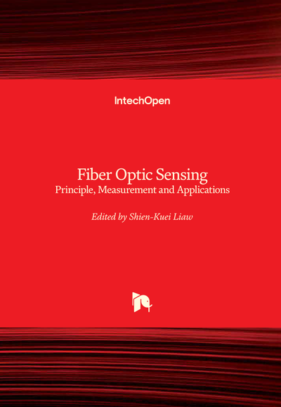 Fiber Optic Sensing Principle, Measurement and Applications, IntechOpen ...