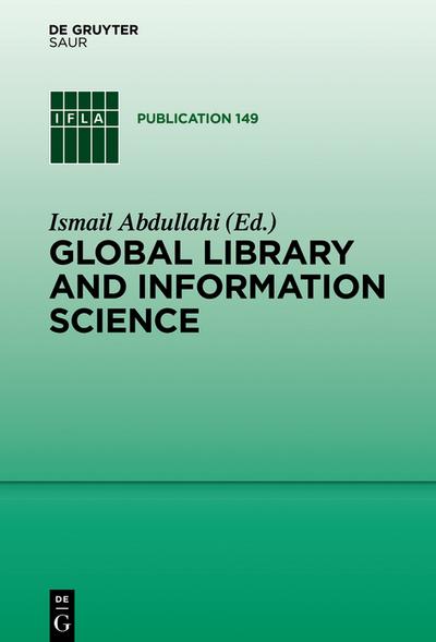 Global Library and Information Science, De Gruyter, eBook, PDF - BUKU