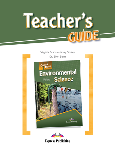 Career Paths: Environmental Science - Teacher's Guide, Express ...
