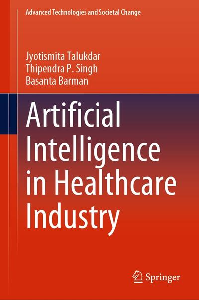 Artificial Intelligence in Healthcare Industry, Springer, eBook, PDF - BUKU