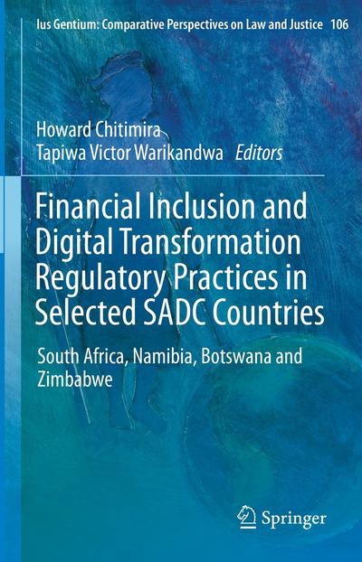 Financial Inclusion and Digital Transformation Regulatory Practices in ...