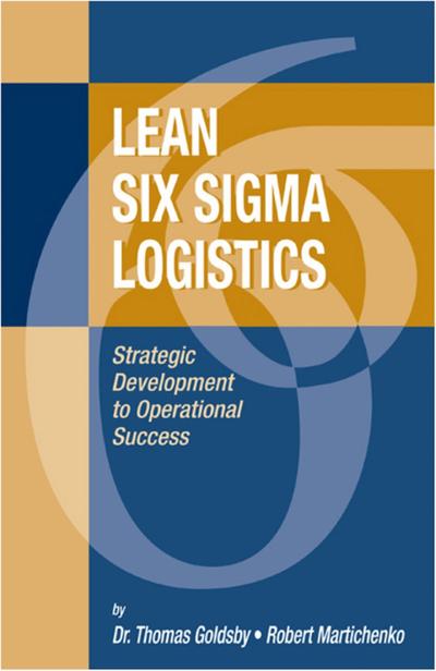 Lean Six Sigma Logistics, J. Ross Publishing, eBook, PDF - BUKU