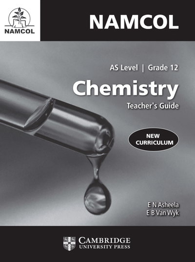 NAMCOL Chemistry AS Level | Grade 12 Teacher's Guide Digital