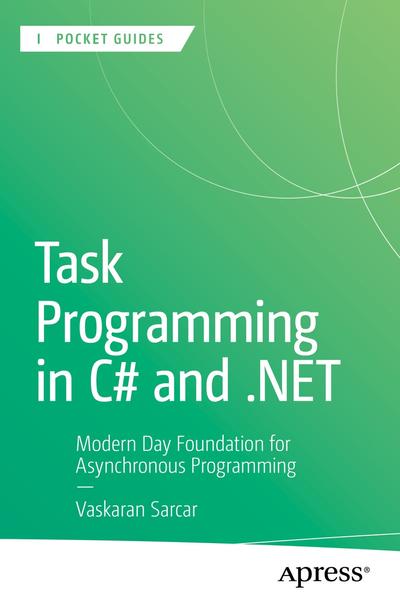 Task Programming in C# and .NET, Apress, eBook, PDF - BUKU