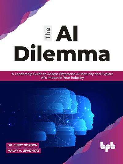 The AI Dilemma, BPB Publications, eBook, PDF - BUKU