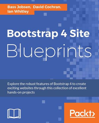 Bootstrap 4 Site Blueprints, Packt, eBook, PDF - BUKU