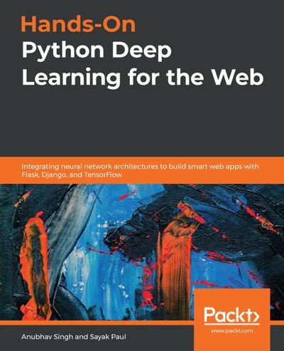 Hands-On Python Deep Learning for the Web, Packt, eBook, PDF - BUKU