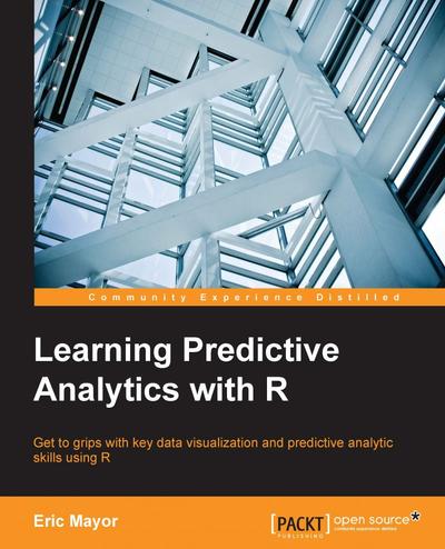Learning Predictive Analytics with R, Packt, eBook, PDF - BUKU