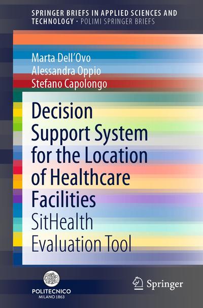 Decision Support System for the Location of Healthcare Facilities ...