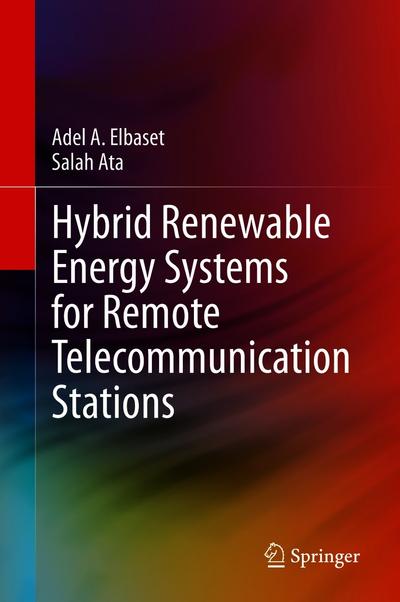 Hybrid Renewable Energy Systems for Remote Telecommunication Stations ...