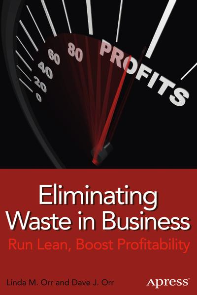 Eliminating Waste in Business, Apress, eBook, PDF - BUKU