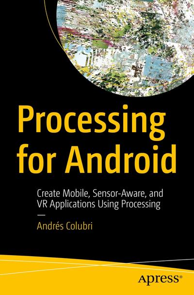 Processing for Android, Apress, eBook, PDF - BUKU