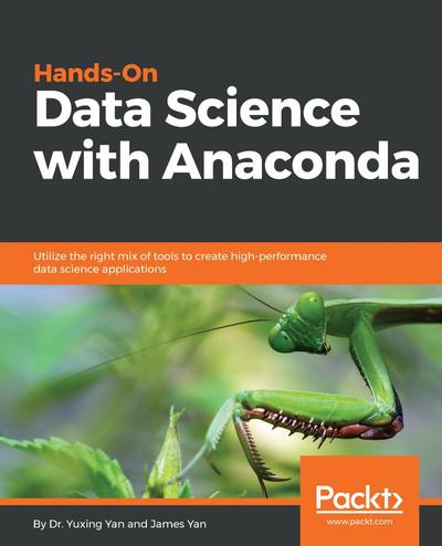Hands-On Data Science with Anaconda, Packt, eBook, PDF - BUKU