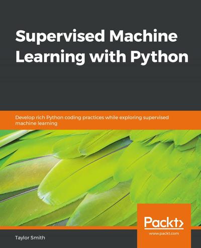 Supervised Machine Learning with Python, Packt, eBook, PDF - BUKU