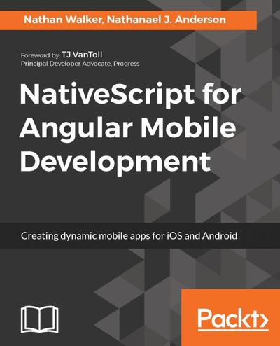 NativeScript for Angular Mobile Development, Packt, eBook, PDF - BUKU