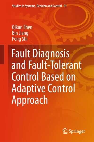Fault Diagnosis and Fault-Tolerant Control Based on Adaptive Control ...