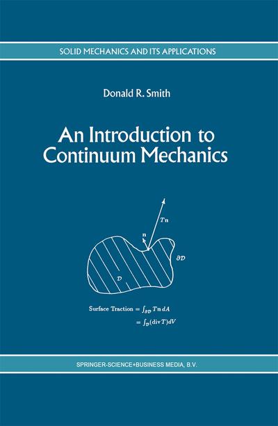 An Introduction to Continuum Mechanics - after Truesdell and Noll ...