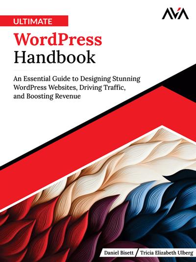 Ultimate WordPress Handbook, AVA™ - An Orange Education Label, eBook ...