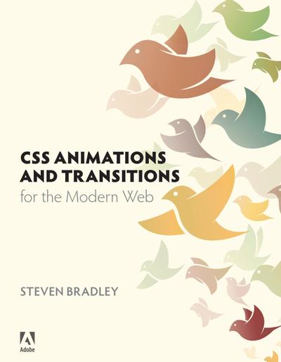 CSS Animations and Transitions for the Modern Web, Pearson US, eBook ...