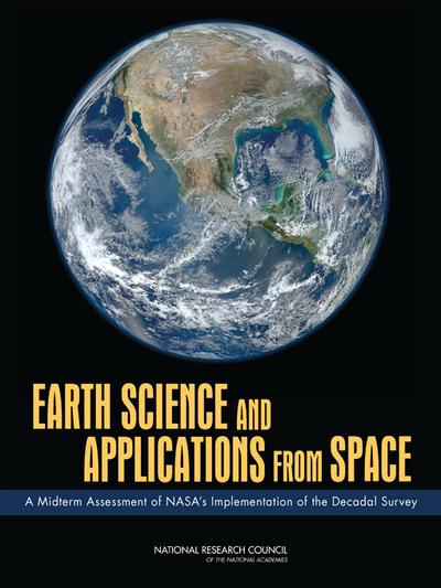 Earth Science and Applications from Space, National Academies, eBook ...