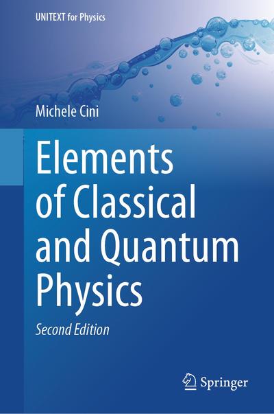 Elements of Classical and Quantum Physics, Springer, eBook, PDF - BUKU