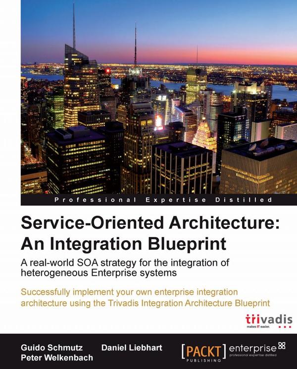 Service Oriented Architecture: An Integration Blueprint | BUKU - Study Sns-Brigh10