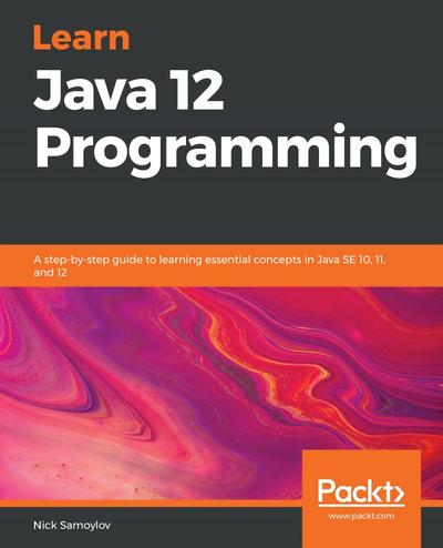 Learn Java 12 Programming, Packt, eBook, PDF - BUKU