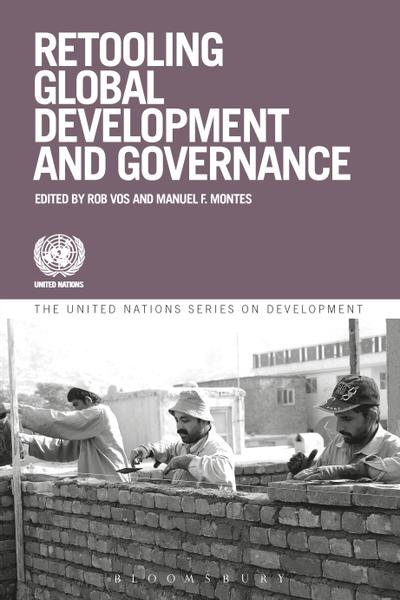 Retooling Global Development and Governance, Bloomsbury Publishing UK ...