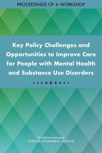 Key Policy Challenges and Opportunities to Improve Care for People with ...