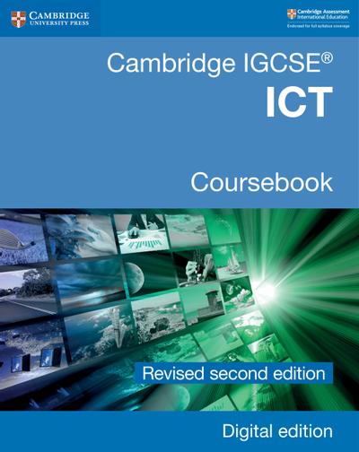 Cambridge IGCSE® ICT Coursebook Revised Edition Digital Edition ...